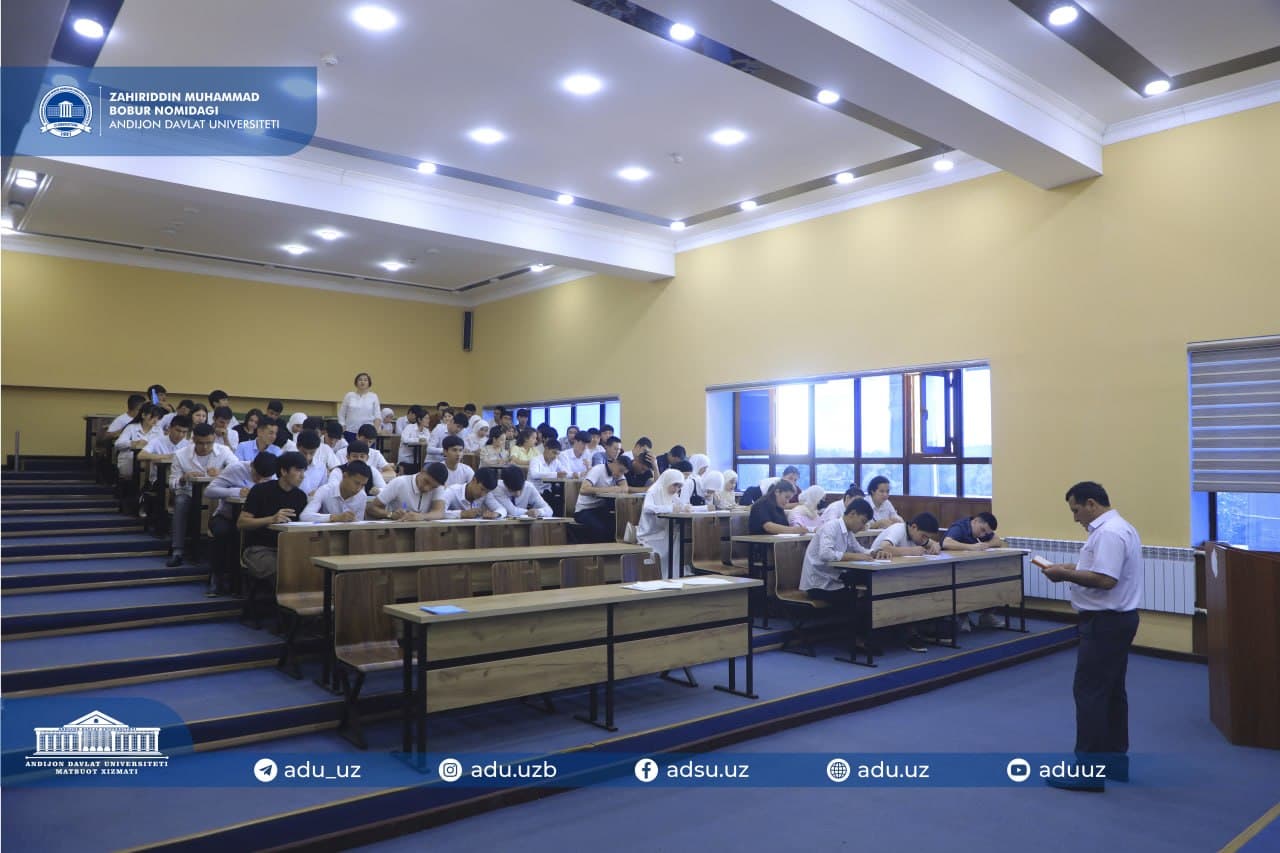 Andijon davlat universitetida yakuniy nazorat imtihonlari bo‘lib o‘tmoqda