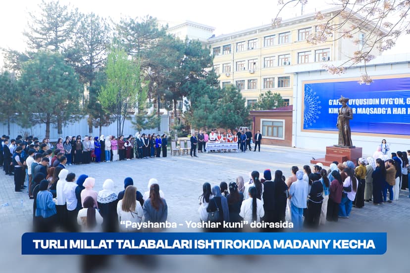 “Yoshlar kuni” doirasida turli millat talabalari ishtirokida madaniy kecha tashkil etildi